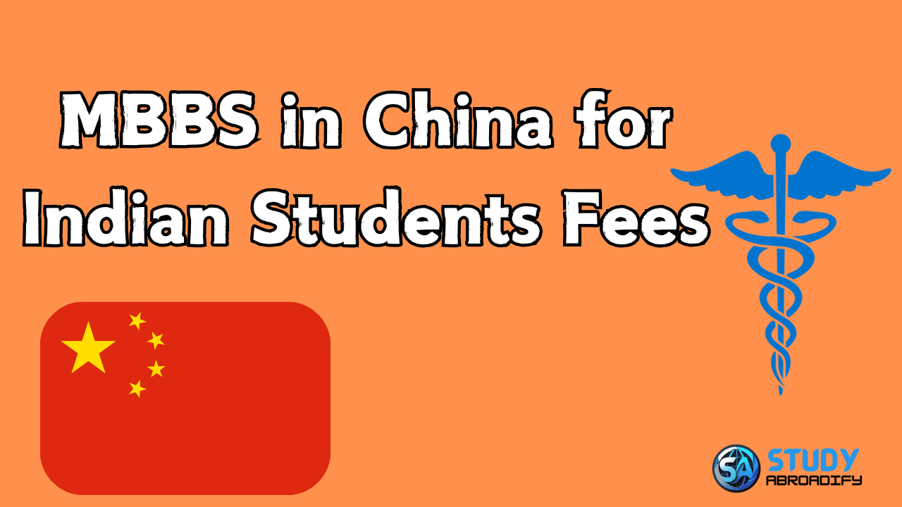 MBBS in China for Indian Students Fees