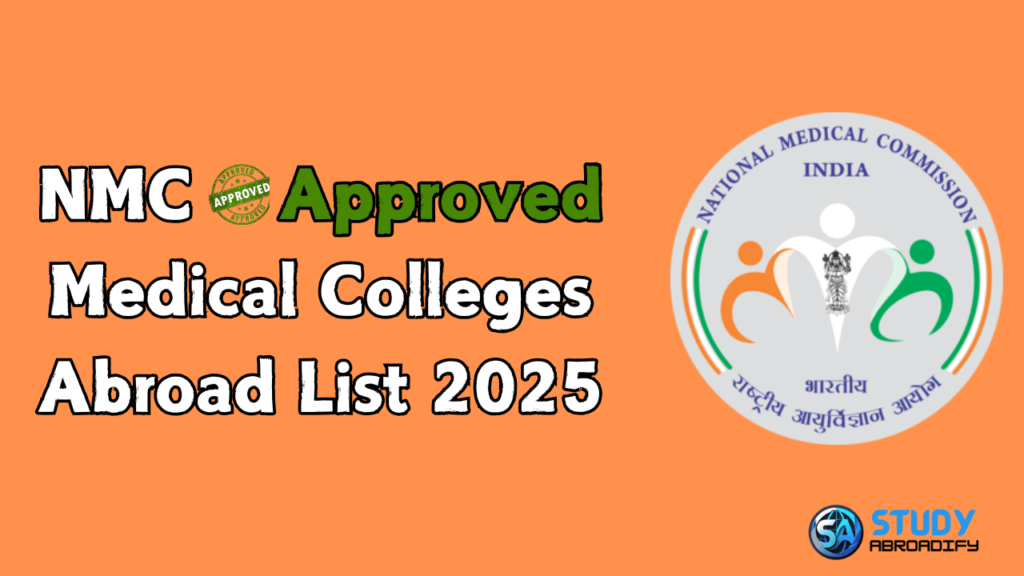 nmc approved medical colleges abroad list 2025